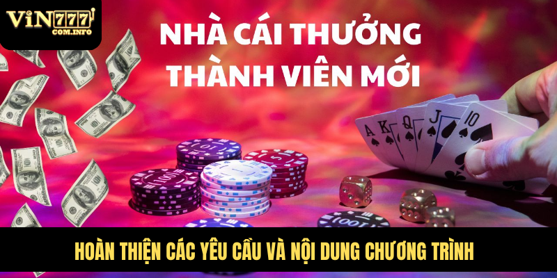 Hoàn thiện các yêu cầu và nội dung chương trình