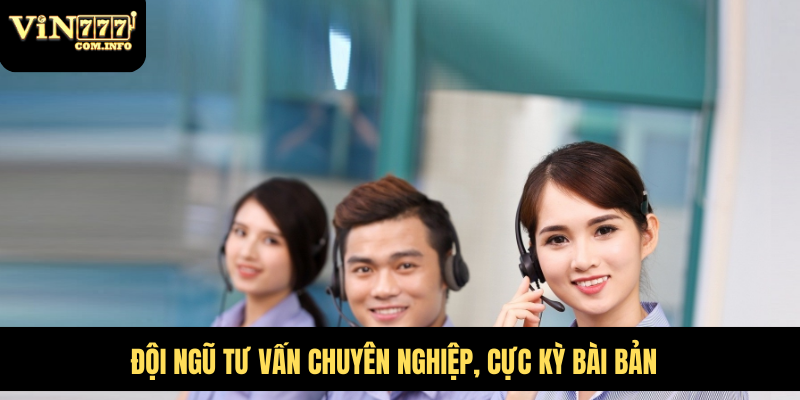 Lợi Ích Khi Liên Hệ VIN777 Com, Trung Tâm Hỗ Trợ 24/7 3 Đội ngũ tư vấn chuyên nghiệp, cực kỳ bài bản